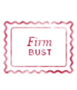 Firm Bust